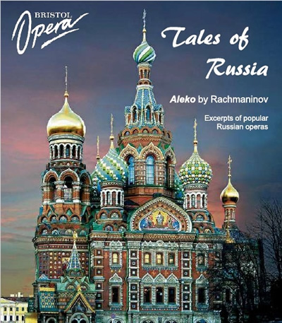 Bristol Opera - Tales of Russia